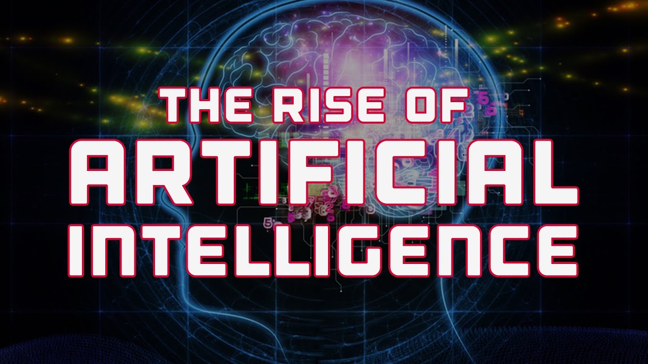 The Rise of Artificial Intelligence: Transforming Our Future