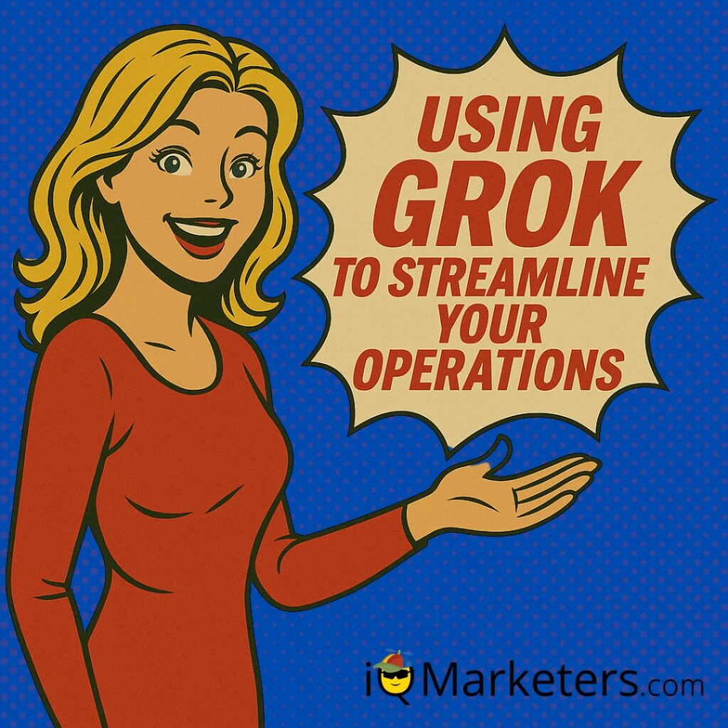 Using Grok Streamline Your Operations