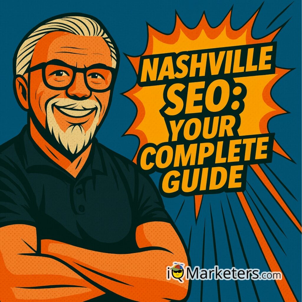 Nashville SEO Your Complete Guide to Dominating Local Search in Music City